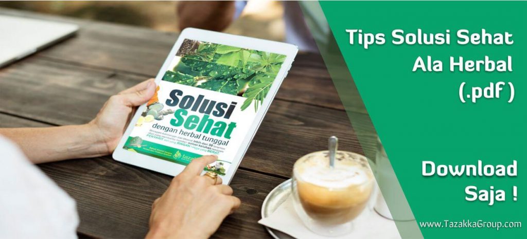 download buku katalog .pdf solusi sehat tazakka dengan manfaat tanaman herbal sebagai pengobatan alami