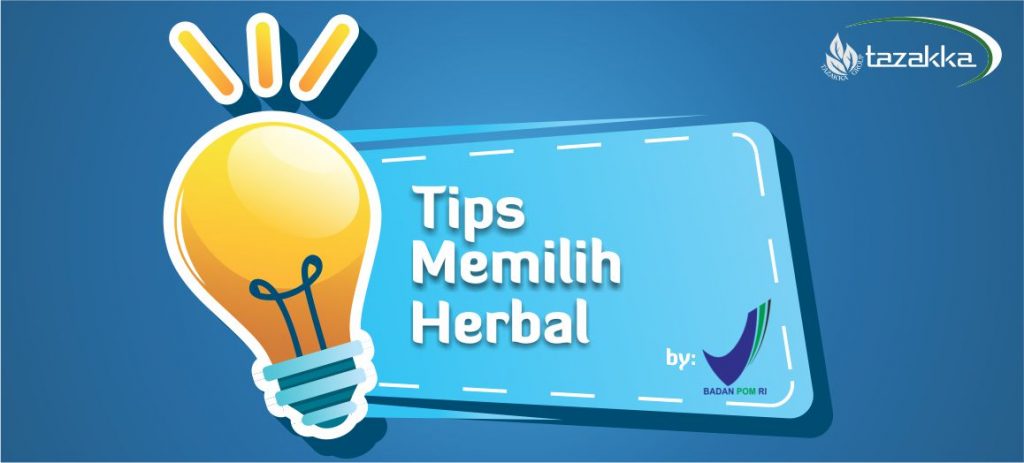 tips cara memilih produk obat herbal yang baik